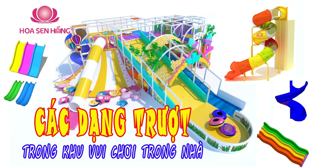 Các dạng cầu trượt trong khu vui chơi trẻ em trong nhà