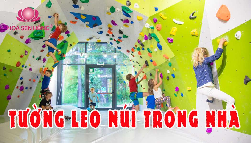 Tường leo núi cho khu vui chơi trẻ em trong nhà