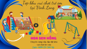 Khu vui chơi ở Vĩnh Long