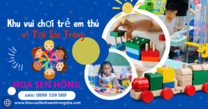Khu vui chơi trẻ em thú vị Tại Sóc Trăng