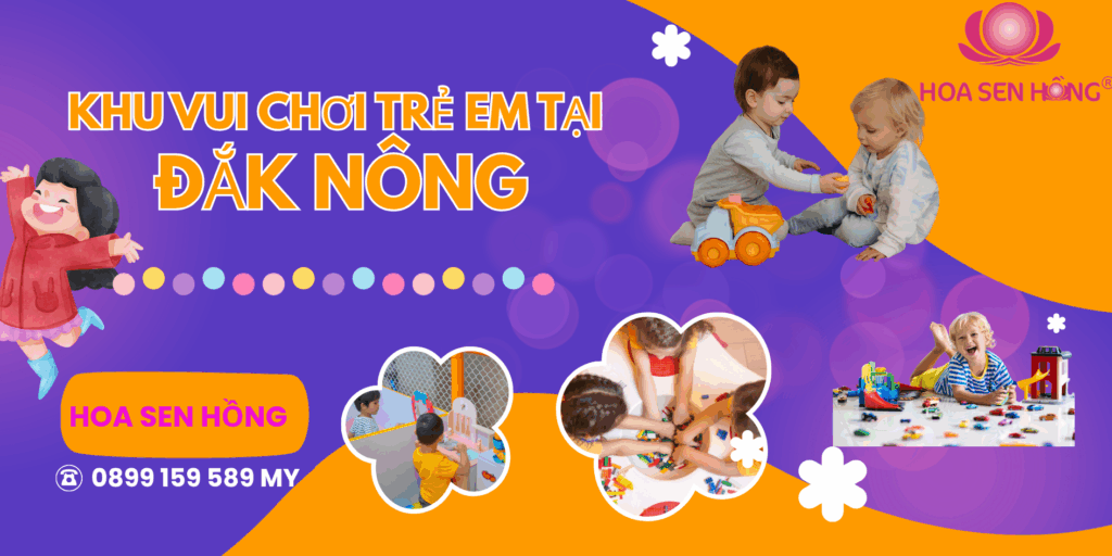 Khu vui chơi trẻ em tại Đắk Nông